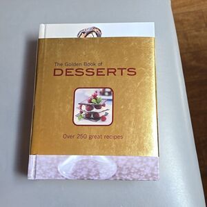 The Golden Book of Desserts: Over 250 Great Recipes by Lane, Rachel Book The